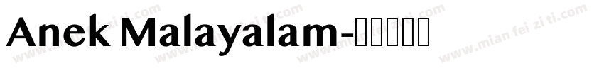 Anek Malayalam字体转换